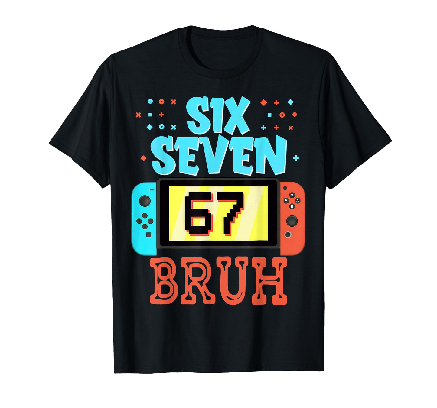 Six Seven 67 Bruh Funny Gamer Birthday Meme for Kids Boys T-Shirt