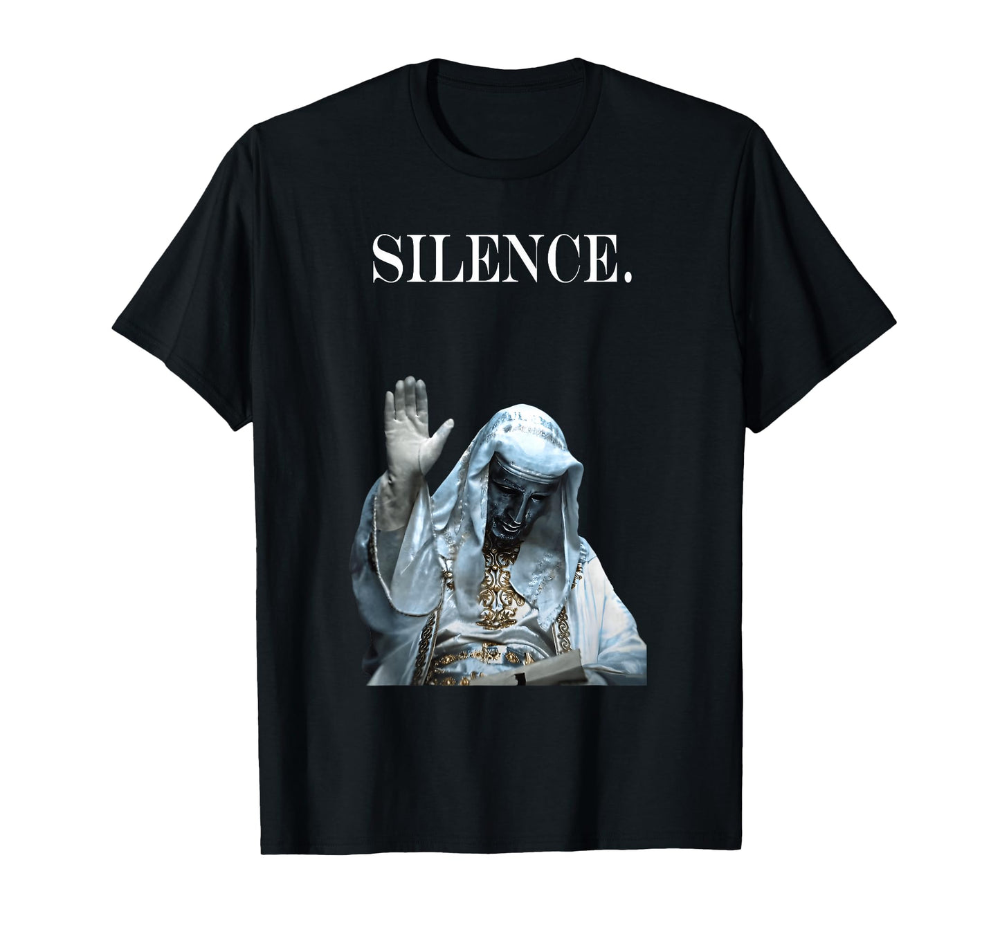 Silence Meme Sliver Mask King Baldwin IV Warrior Design T-Shirt