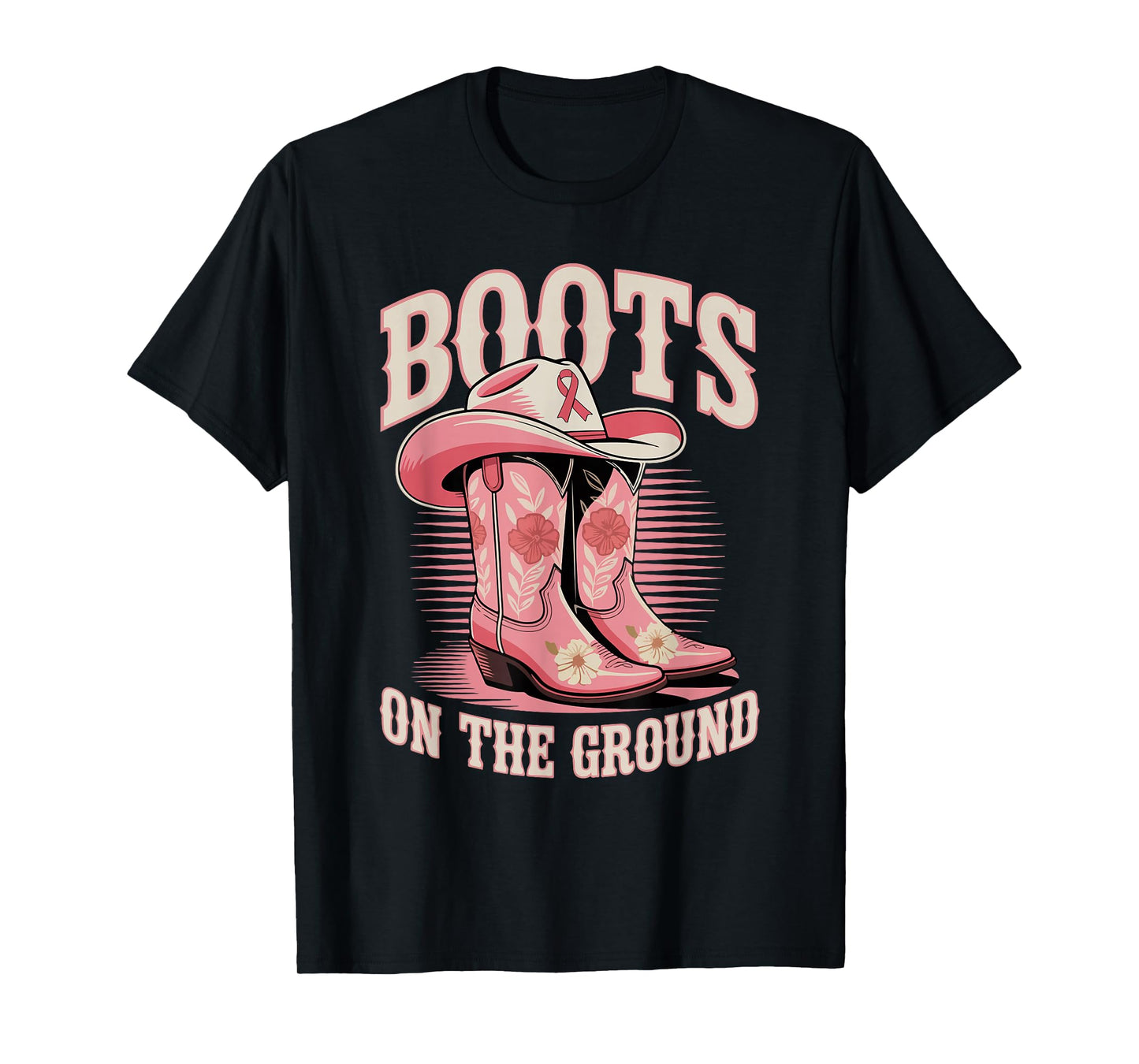 Boots On The Ground Cowgirl Western Breast Cancer Awareness T-Shirt