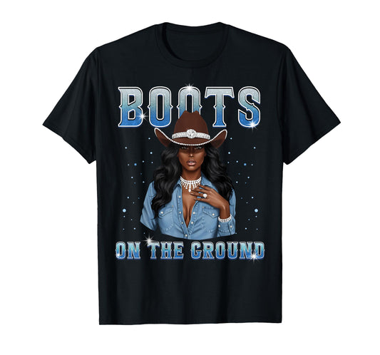 Afro Black Melanin Queen Western Cowgirl Hat Boots On Ground T-Shirt
