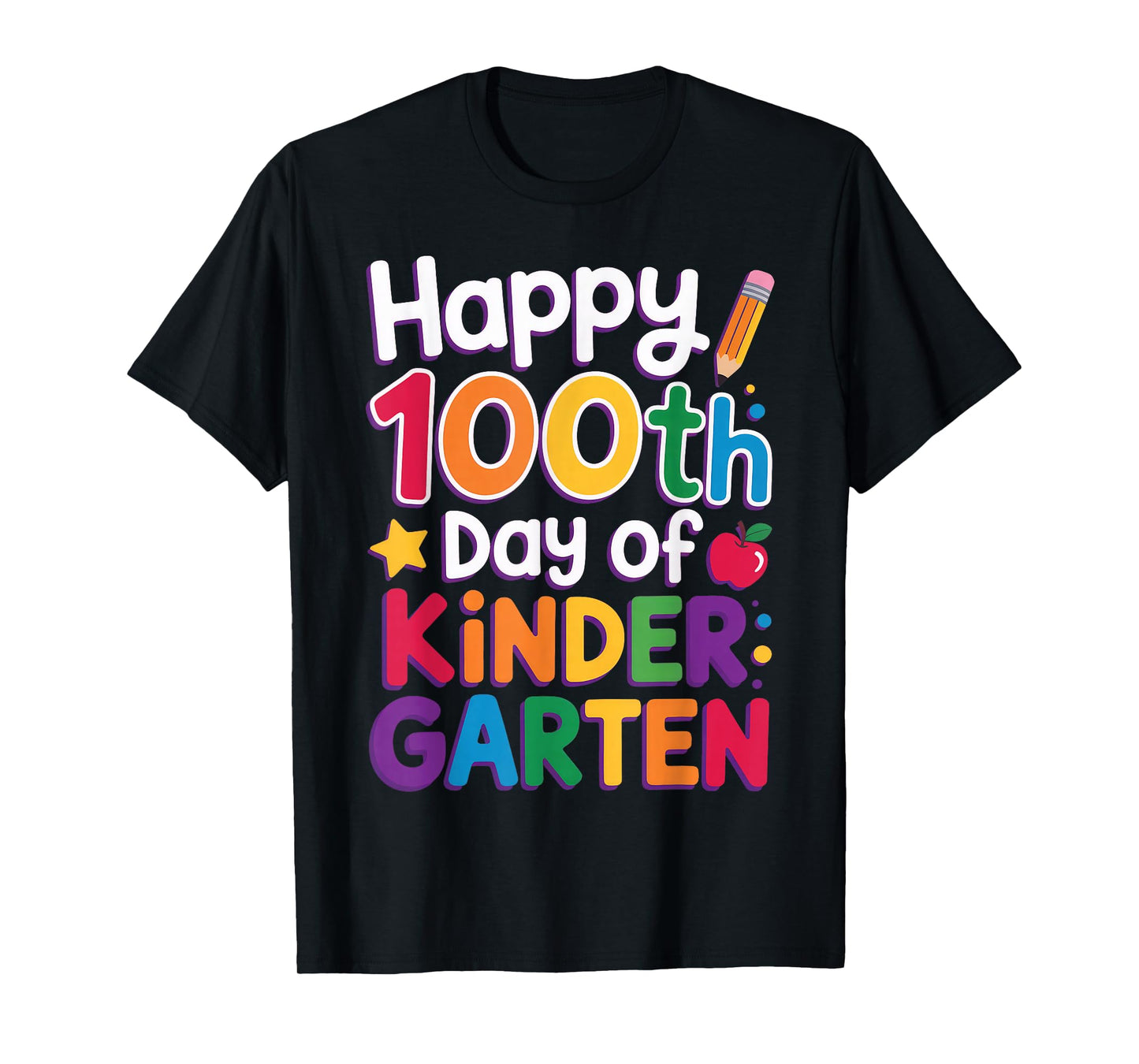 Happy 100th Day of Kindergarten T-Shirt