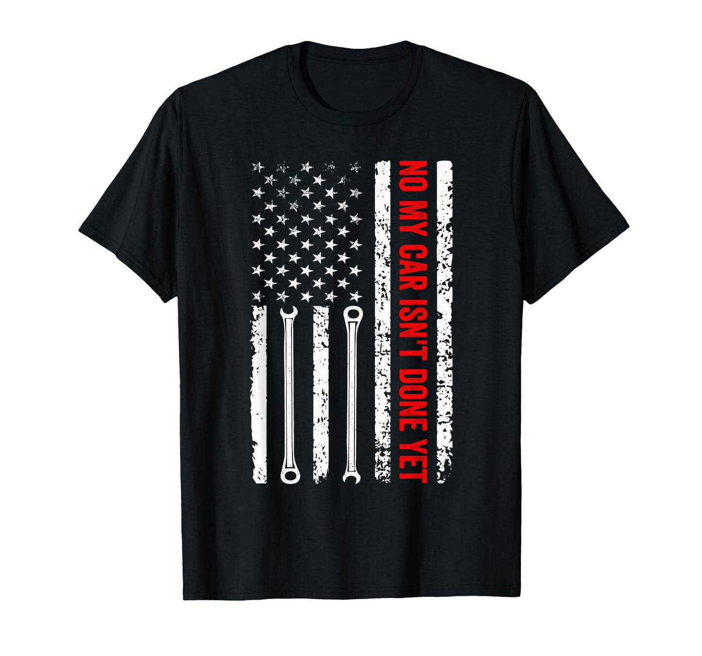 no My car Isn't Done Yet Funny Mechanic T-Shirt