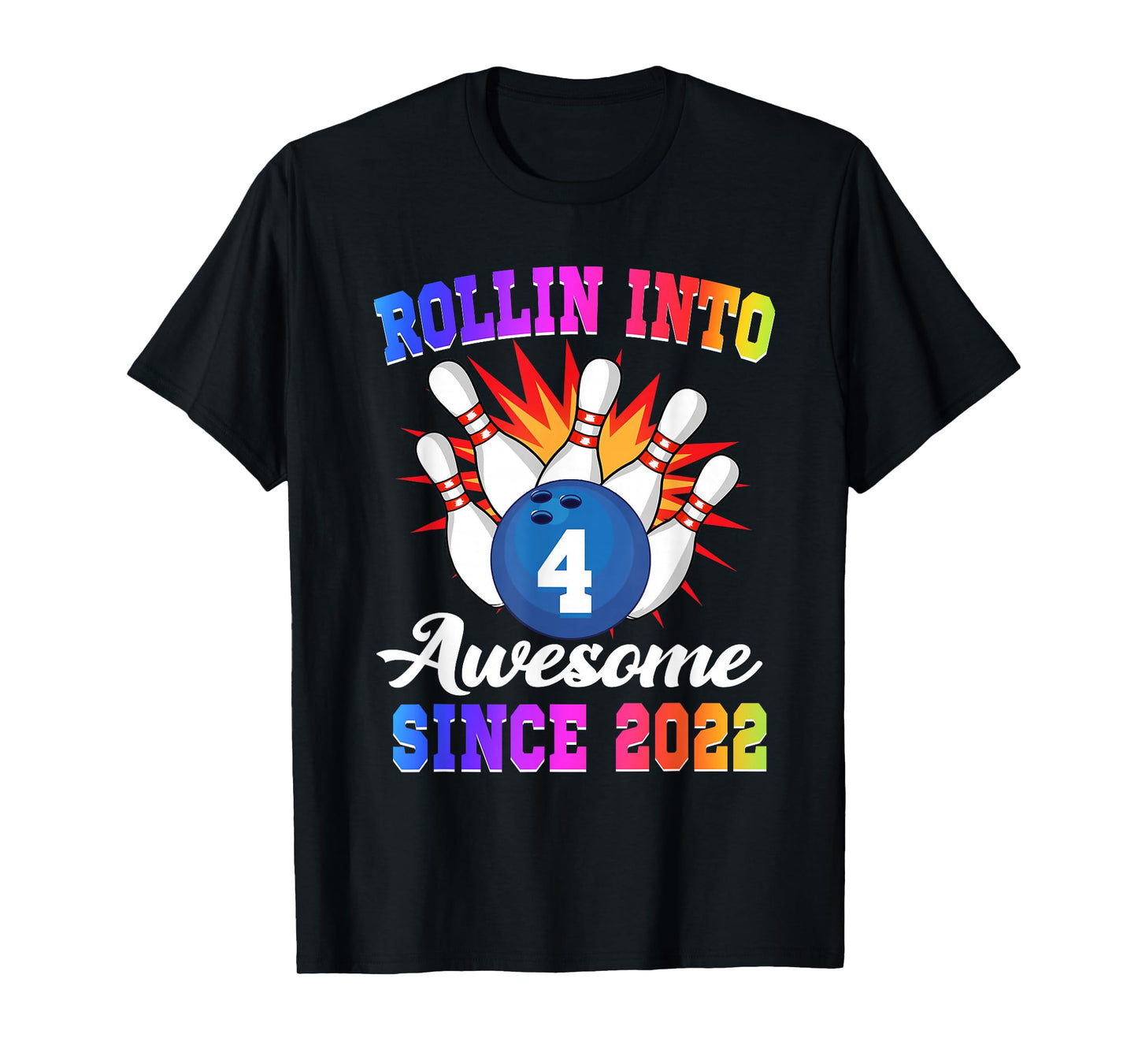 Rollin into 4 Awesome Since 2022 Bowling Girl 4th Birthday T-Shirt