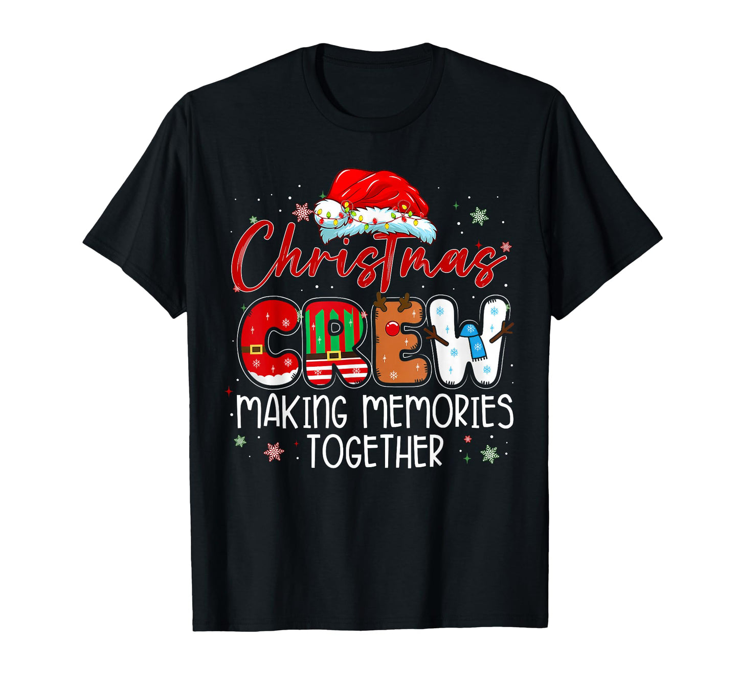 Christmas Crew Making Memories Together Xmas Light Santa Hat T-Shirt