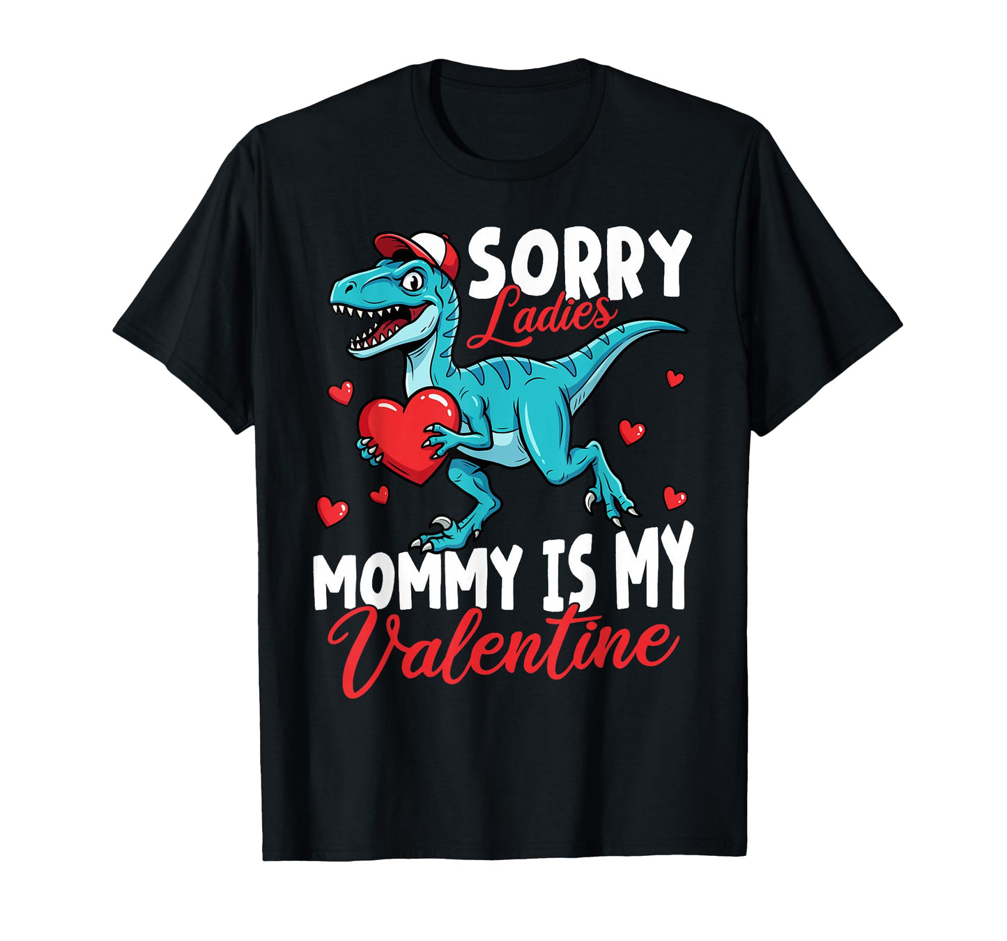 Kids Valentines Day Shirt Boys Sorry Mommy is My Valentine T-Shirt