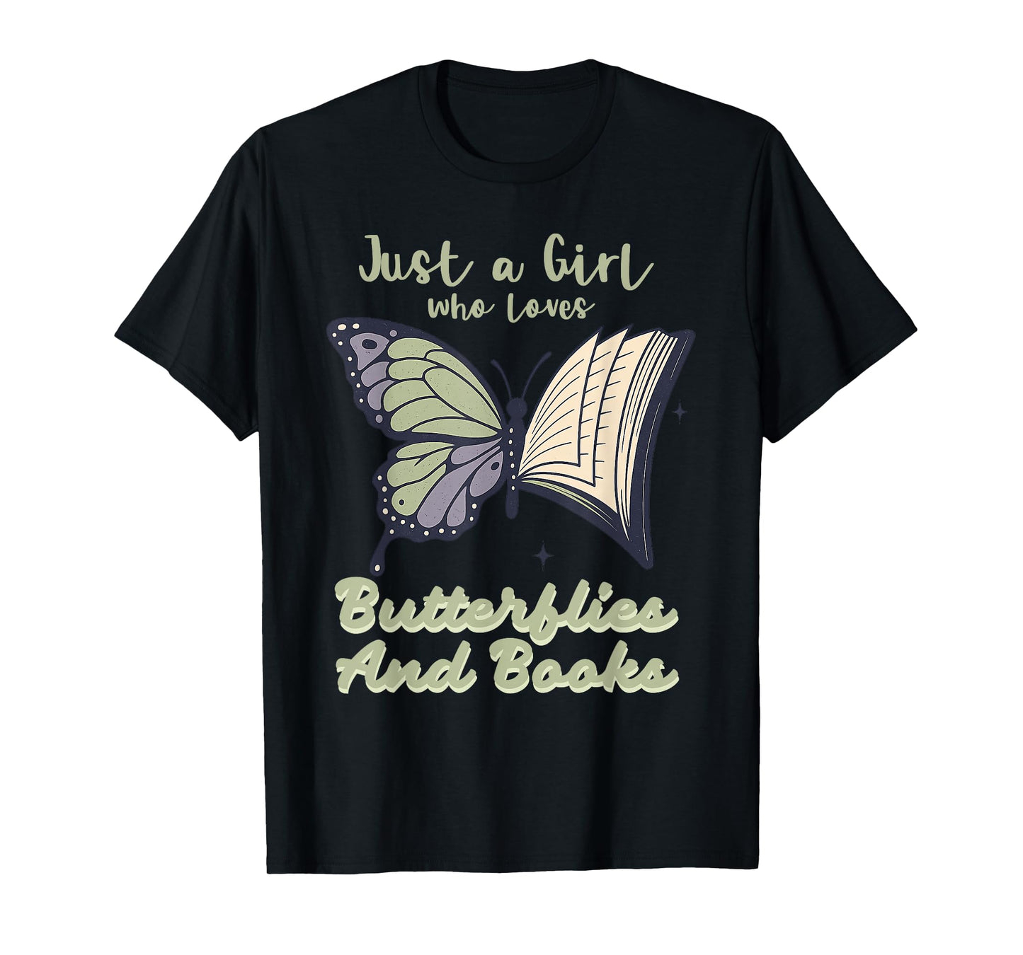 Just a Girl Who Loves Butterflies and Books, Butterfly Gifts T-Shirt