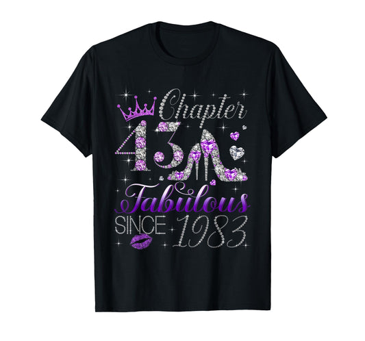 Chapter 43 Fabulous Since 1983 43rd Birthday Women Girls T-Shirt