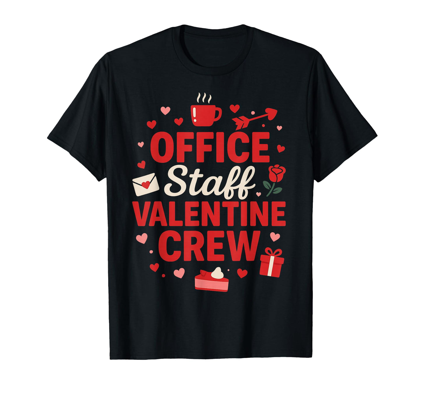 Office Staff Valentine Crew Matching Valentines Day Funny T-Shirt