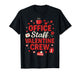 Office Staff Valentine Crew Matching Valentines Day Funny T-Shirt