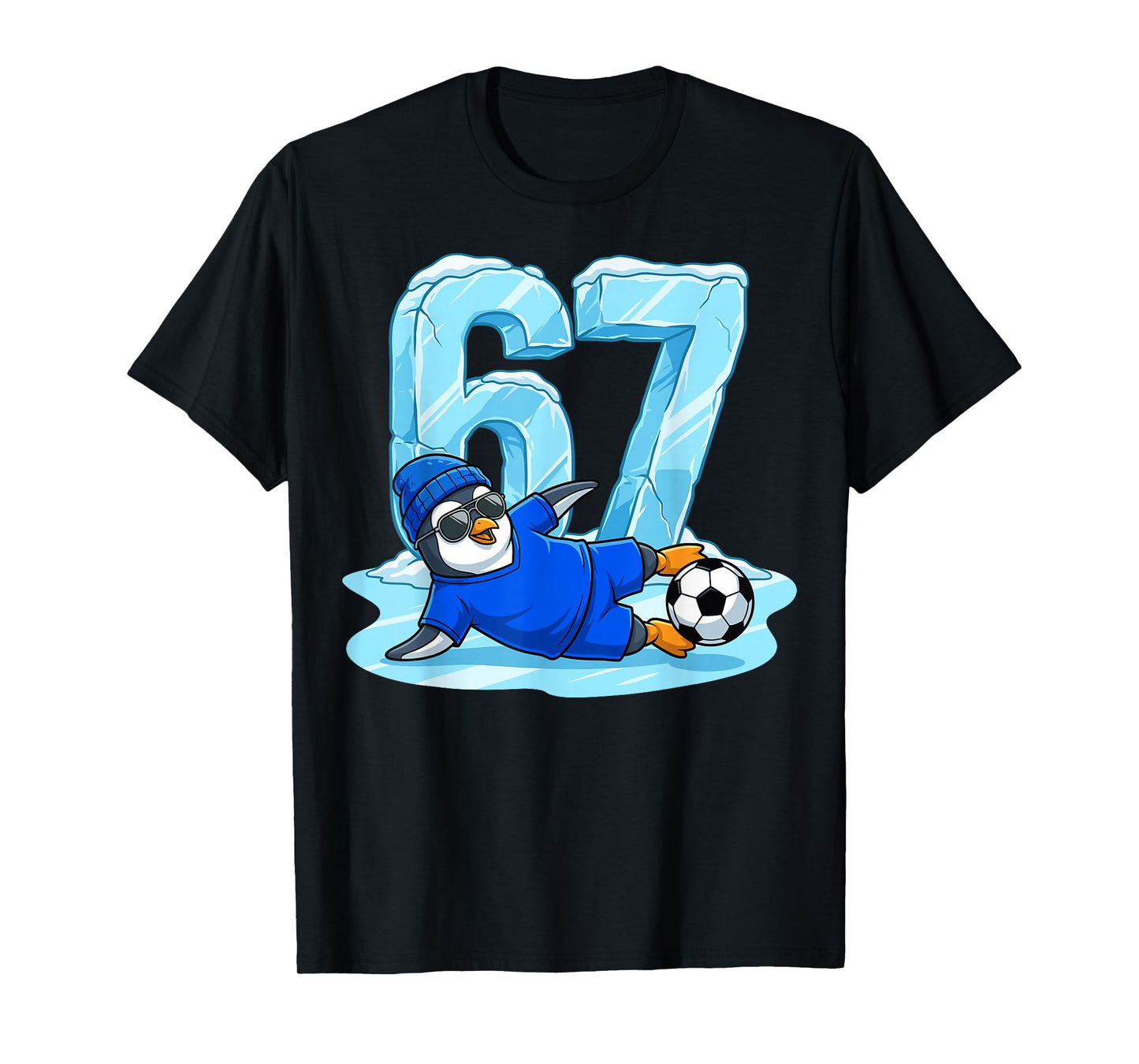 Penguin Soccer 67 Ice Slide Funny Winter Sports T-Shirt