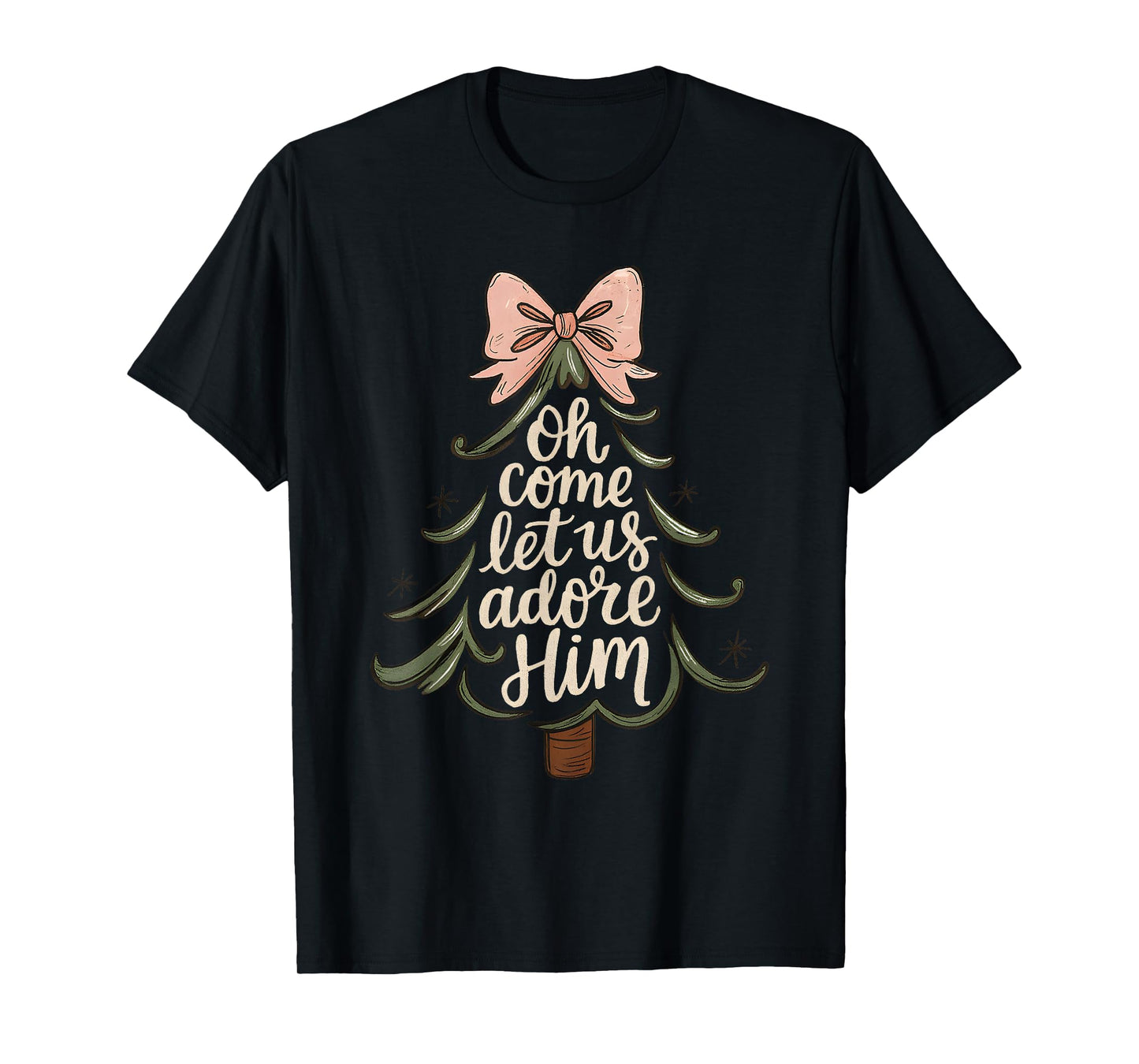 Oh Come Let Us Adore Him Christian Christmas Tree Art T-Shirt