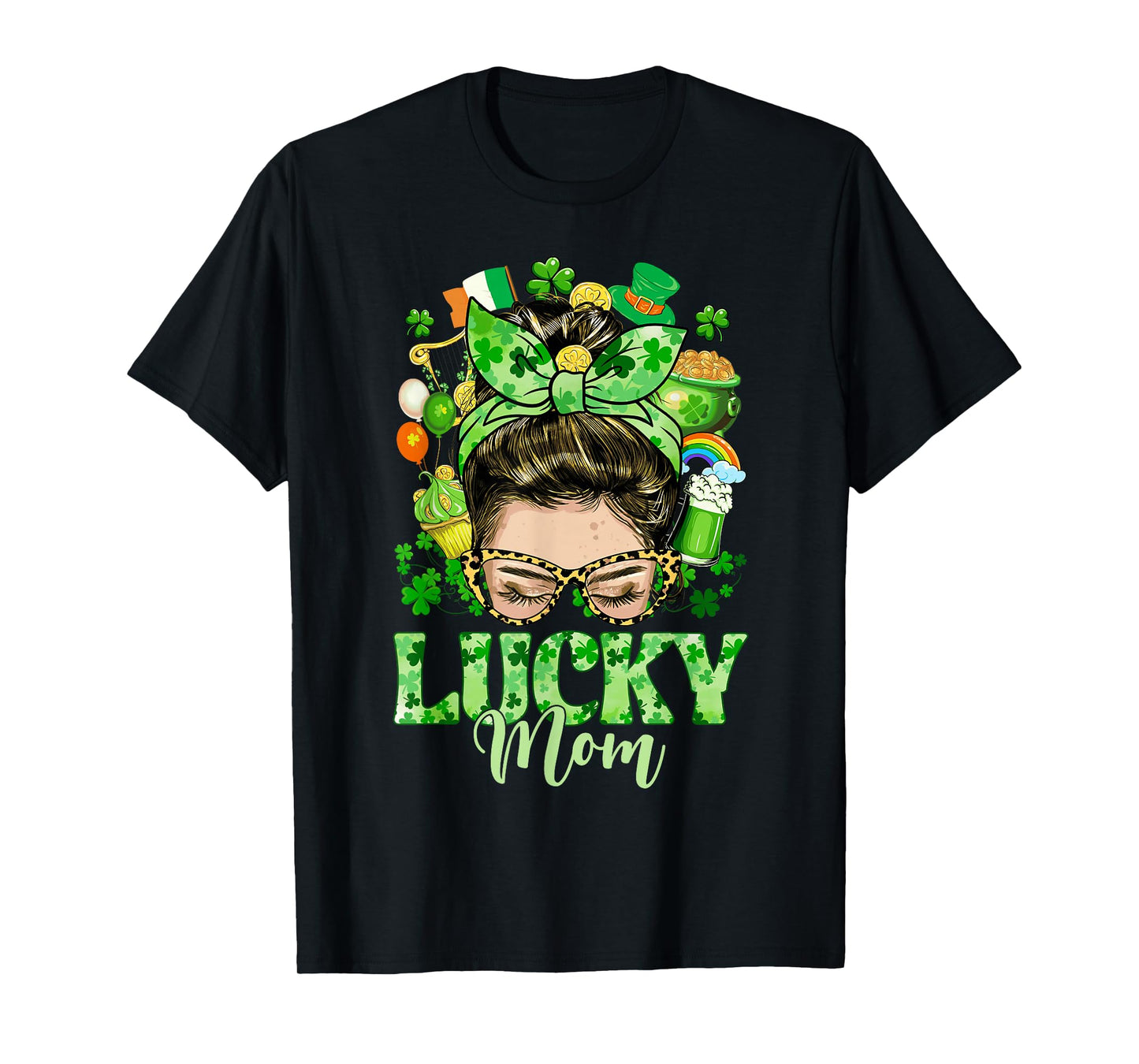 Messy Bun Hair Lucky Mom Shamrocks St Patrick's Day Women T-Shirt