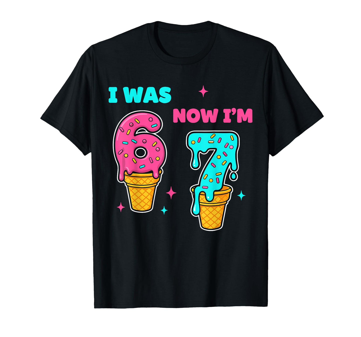 I was 6 Now I'm 7 Year Old Birthday 67 Meme for Kids Boys T-Shirt
