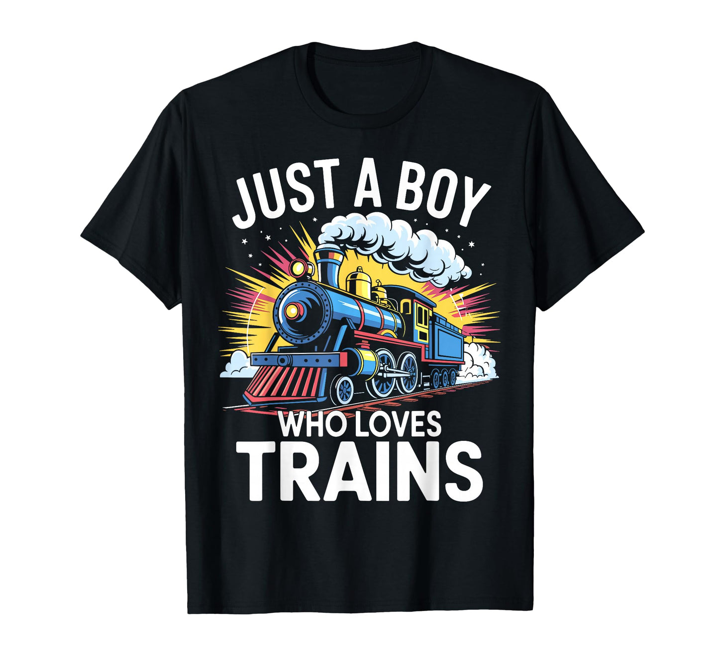 Train Lover Just A Boy Who Loves Trains T-Shirt