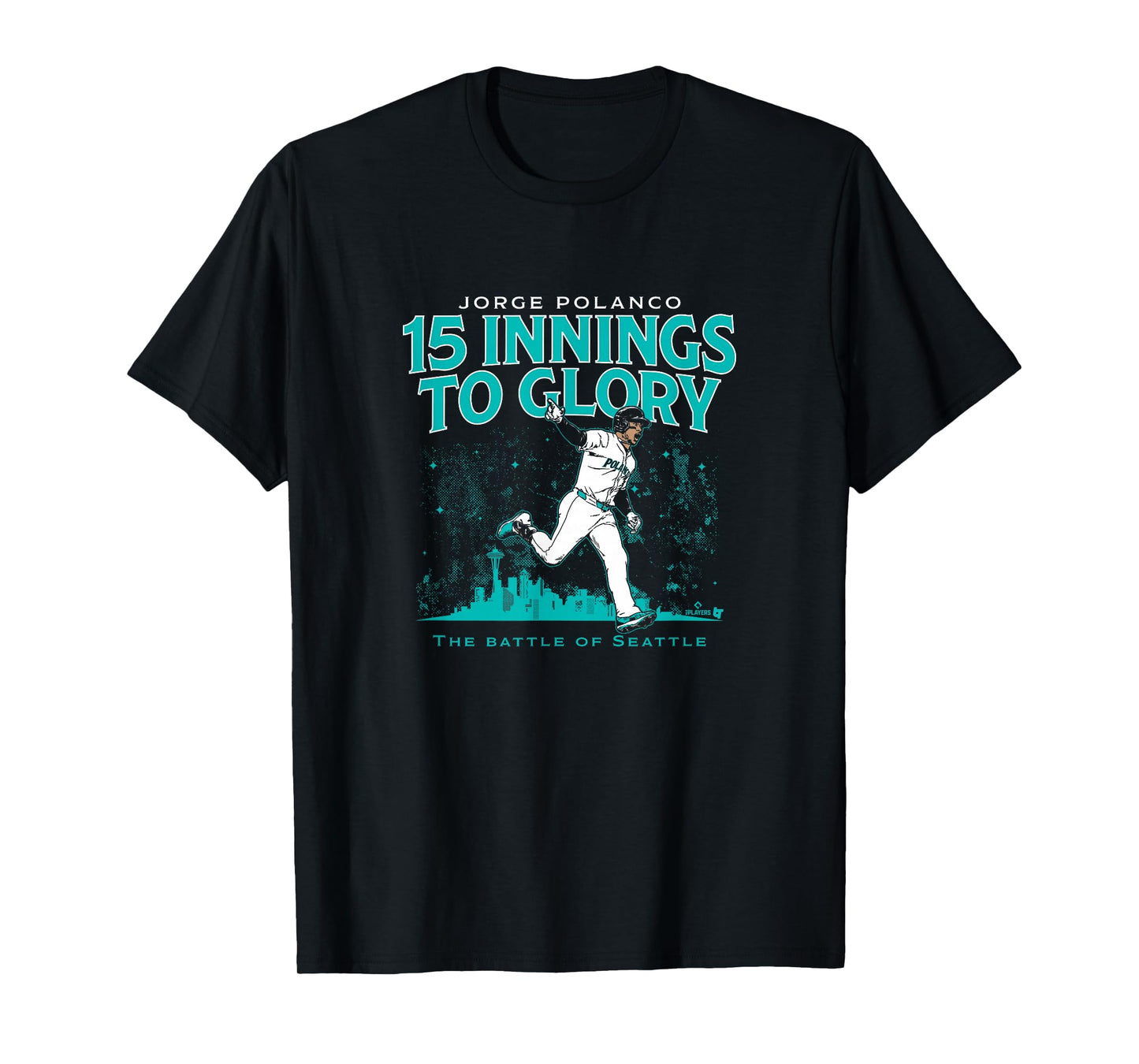 Jorge Polanco - 15 Innings to Glory - Seattle Baseball T-Shirt