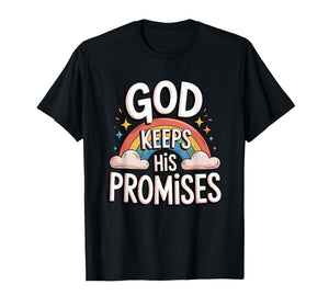 Christian God Keeps His Promises Rainbow Clouds T-Shirt