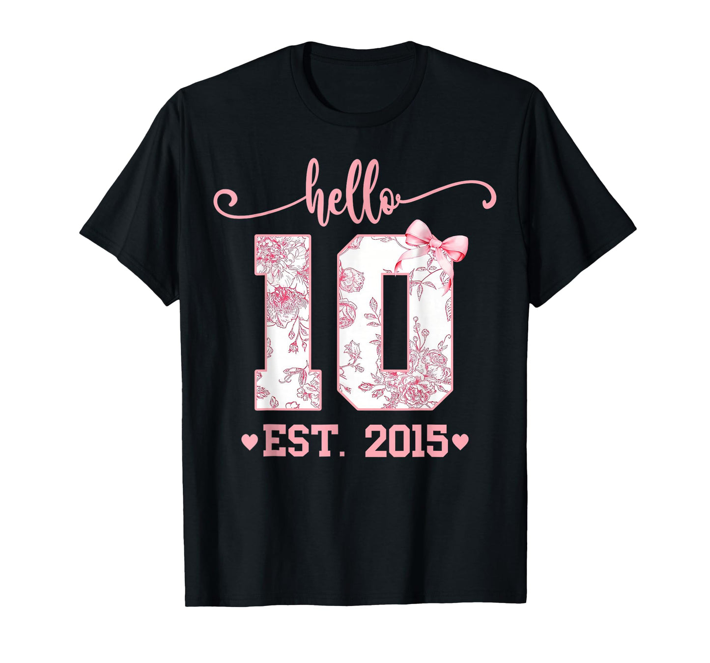 Hello Ten Double Digits Floral Coquette Bow 10th Birthday T-Shirt