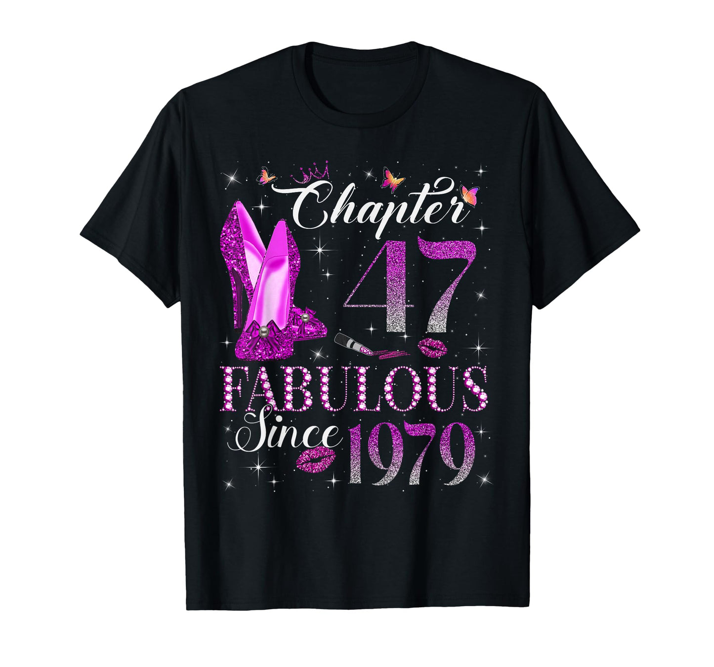 Chapter 47 Fabulous Since 1979 47Th Birthday Gift for Women T-Shirt