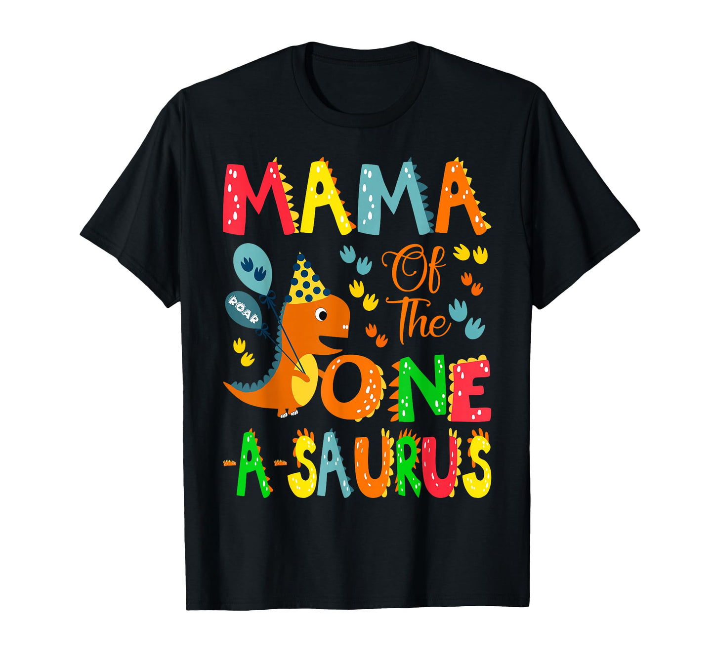 Mama of The One-A-Saurus 1st Birthday Boy Dinosaur Lover T-Shirt