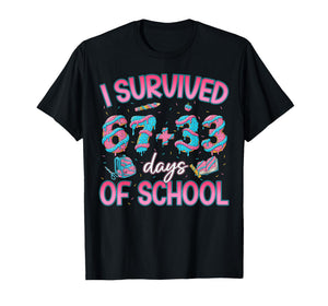 I Survived 67 + 33 Days of School Ice Cream Drip Girl Boy T-Shirt