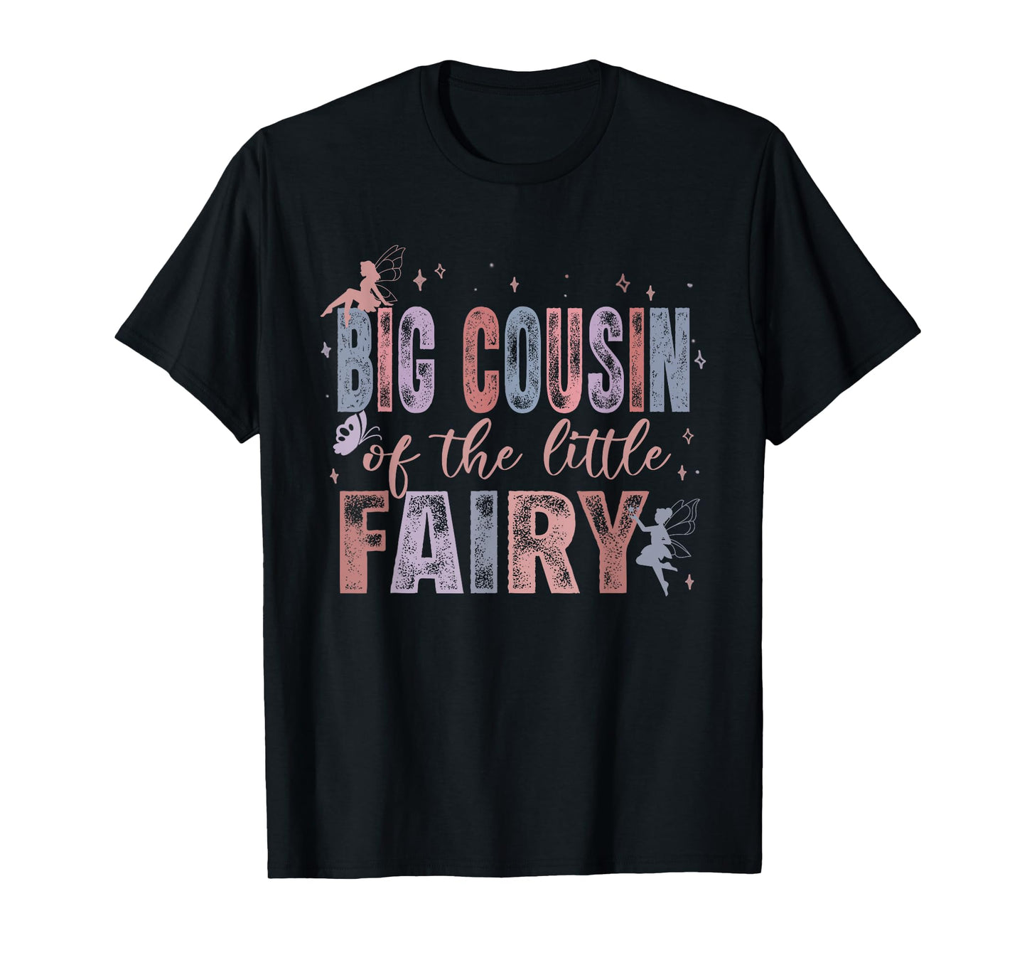 Big Cousin of The Little Fairy 1St Birthday Girl Fairytale T-Shirt