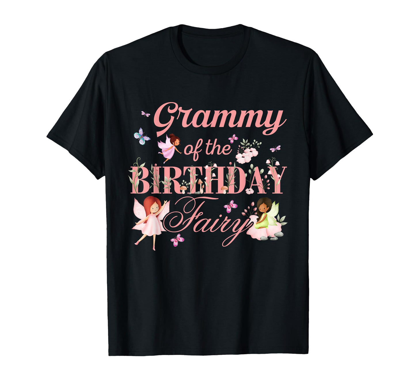 Grammy of The Birthday Fairy Little Girl Magical Family T-Shirt