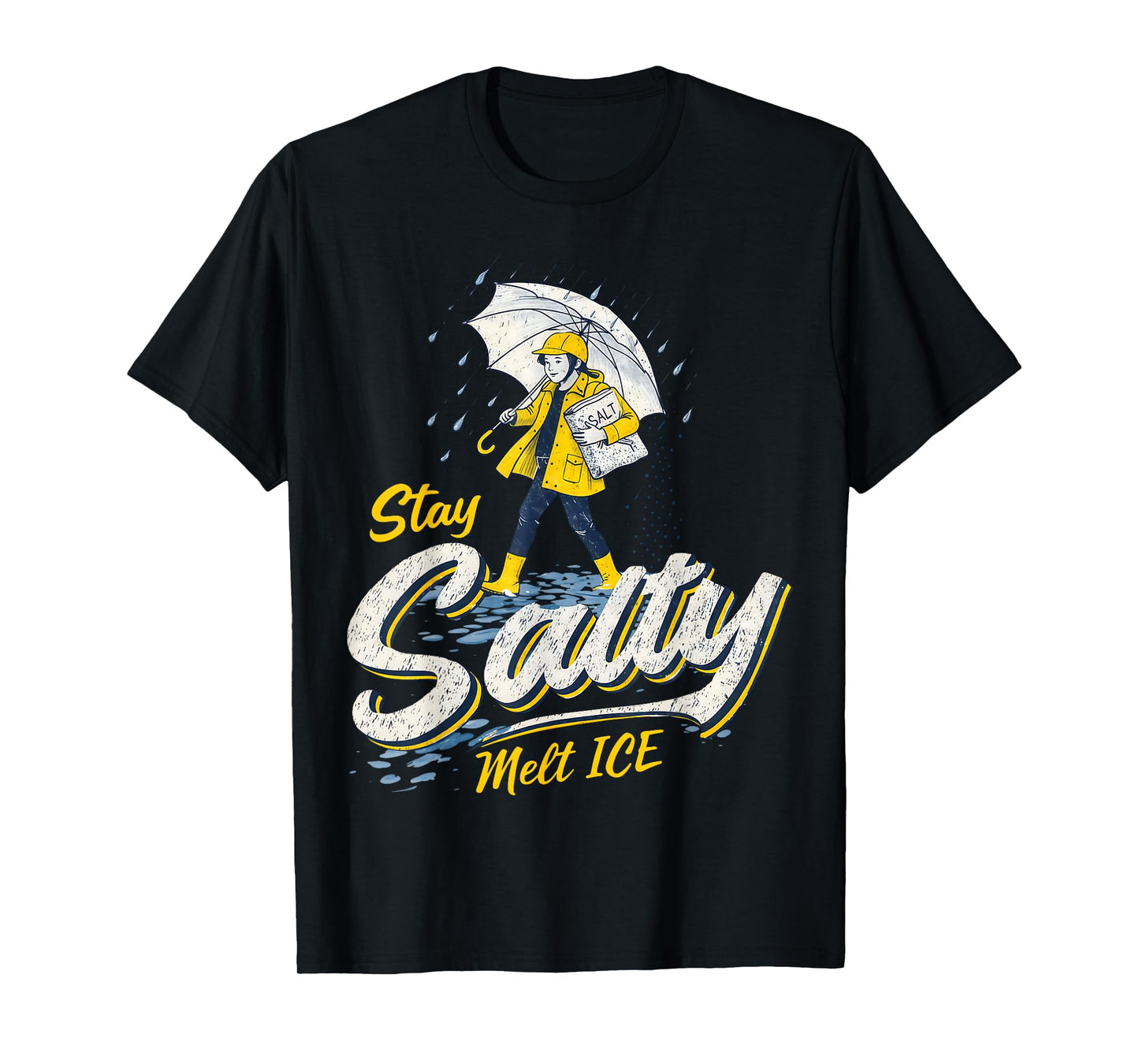 Be Salty Melt ICE T-Shirt