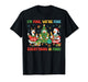 Christmas Teacher Goose Im Fine were Fine Everything is Fine T-Shirt