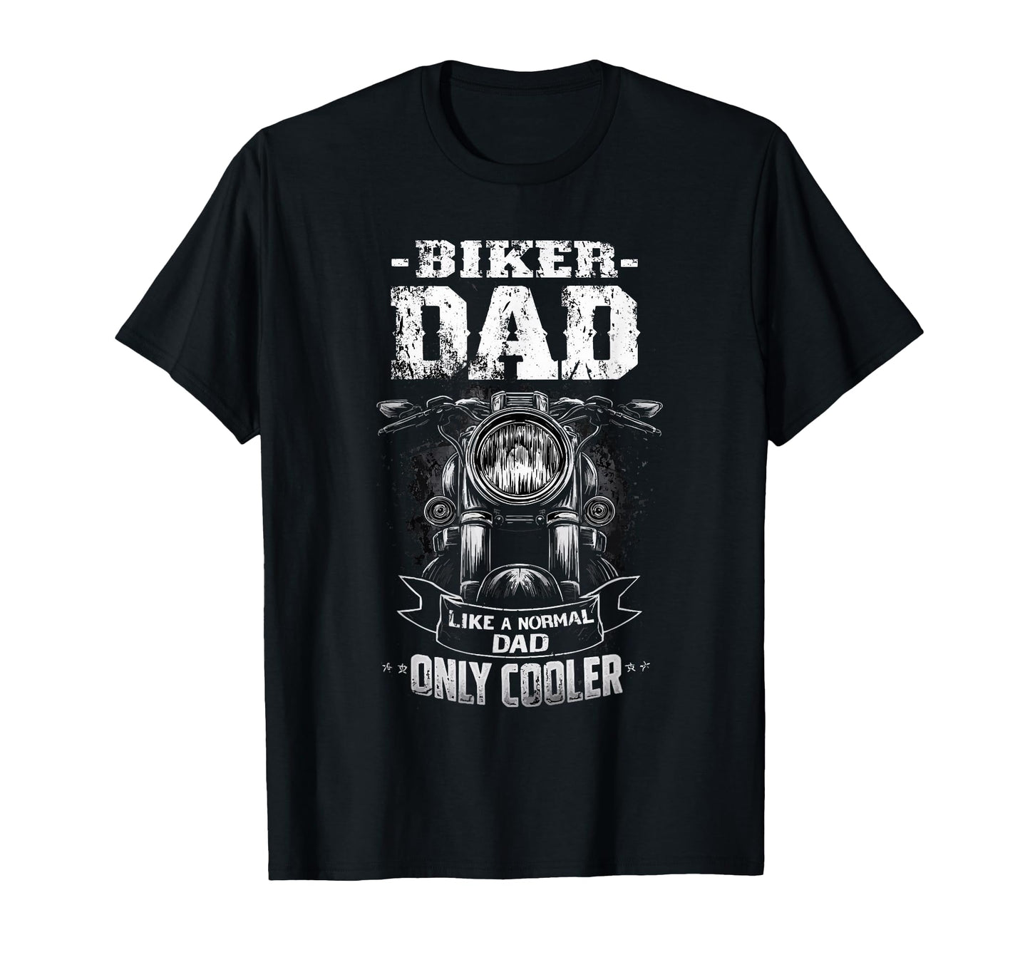 Biker Dad Like a Normal dad only Cooler | Motorcyclist T-Shirt