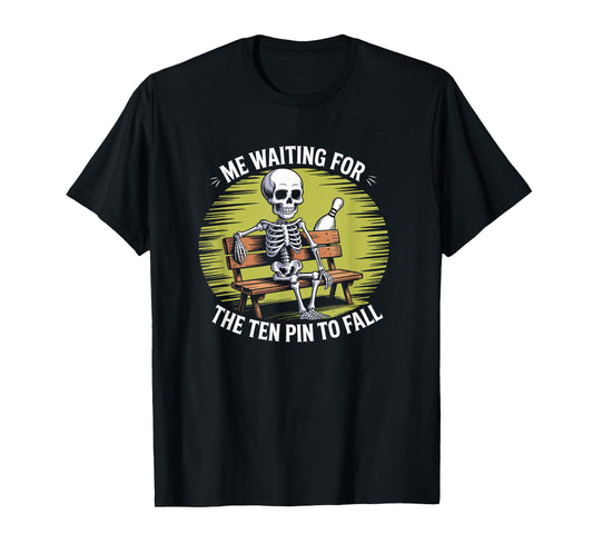 Funny Skeleton Bowling Team Humor Ten Pin Design T-Shirt