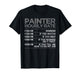 Cool Painter Art for Men Women Painting Job House Painter T-Shirt