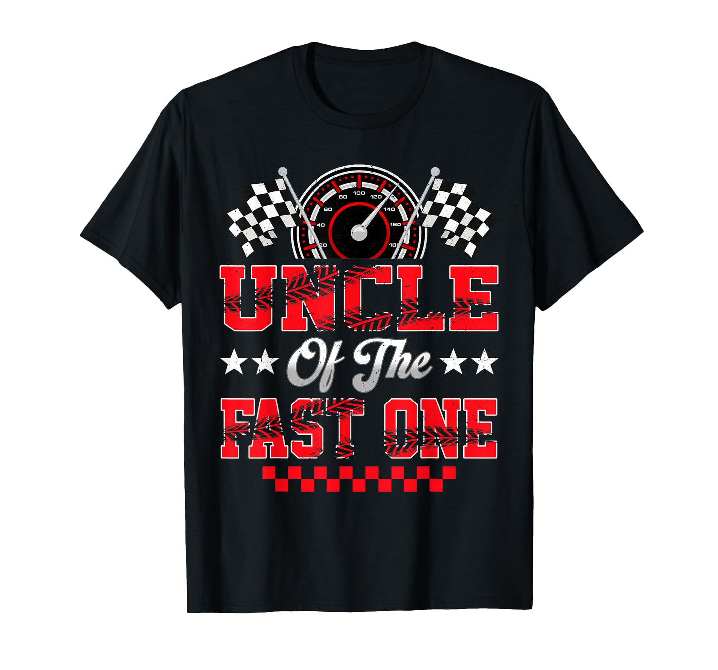 Race Car Birthday Party Uncle of The Fast One T-Shirt