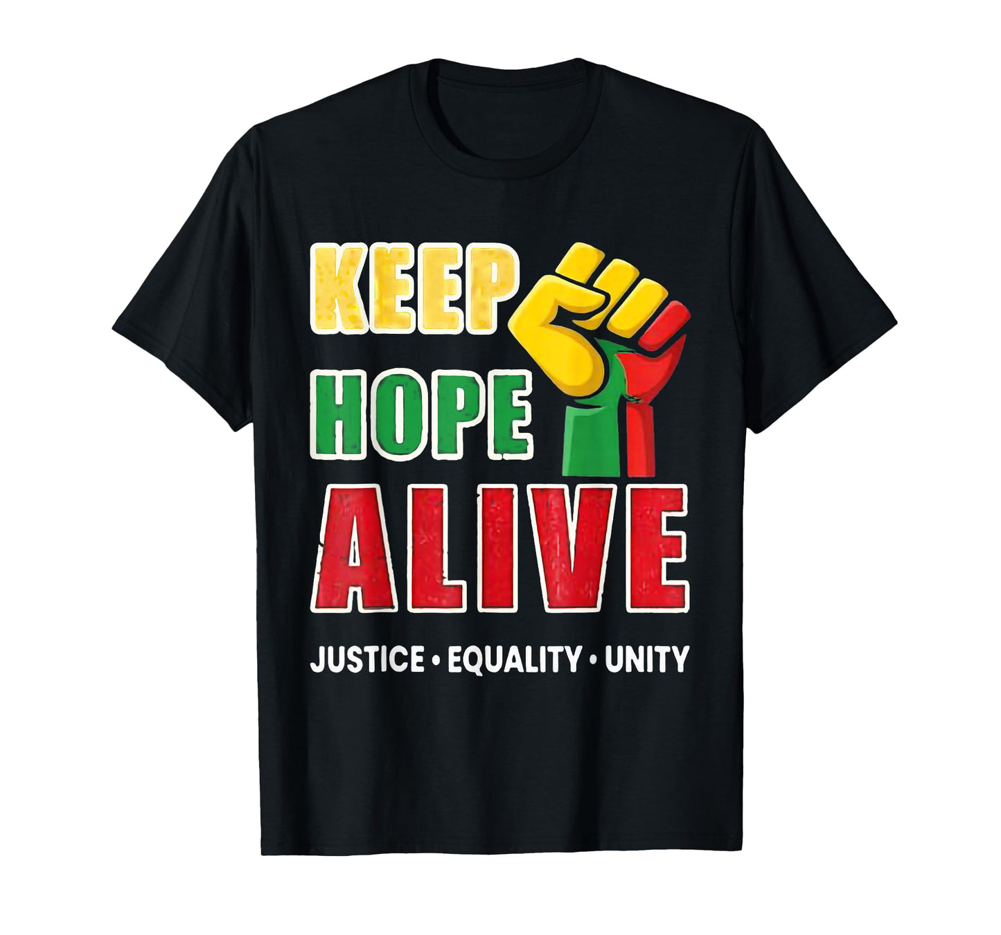 Vintage Black History Keep Hopes Alive Women Men T-Shirt