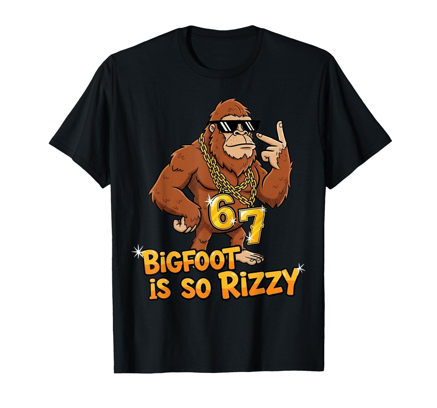 Funny Bigfoot is So Rizzy Meme 67 T-Shirt