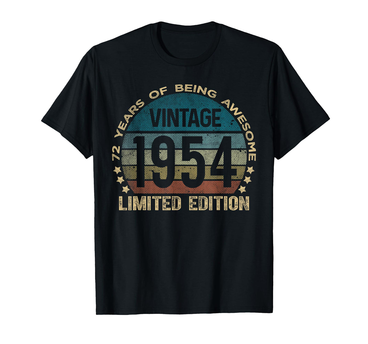 72 Year Old Gifts Vintage 1954 Limited Edition 72nd Birthday T-Shirt