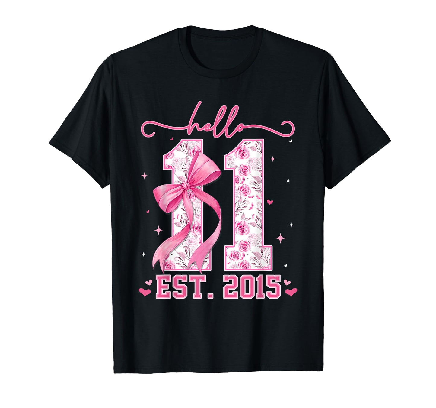 Hello Eleven Est 2015 Pink Coquette Bow 11th Birthday Girl T-Shirt