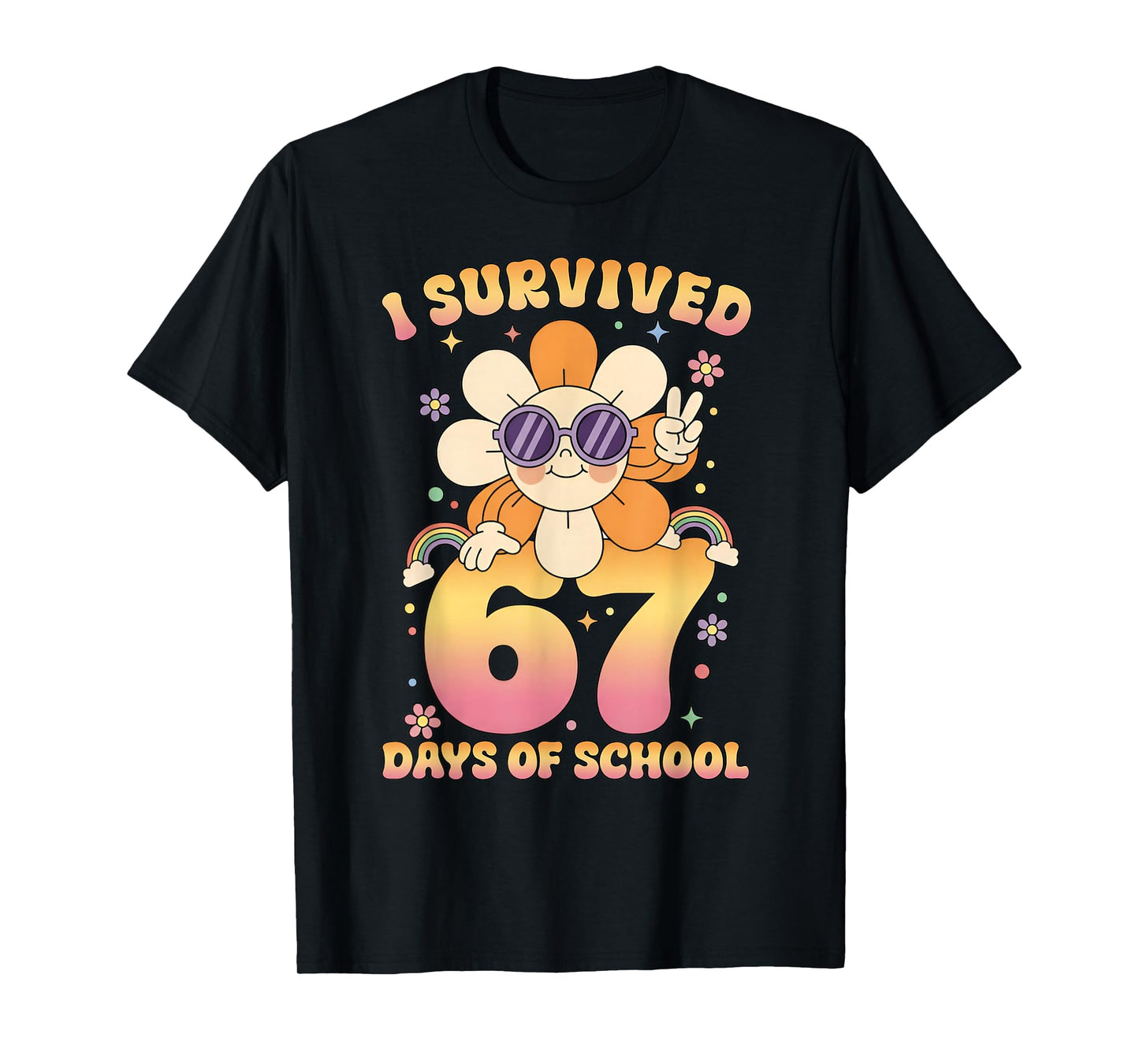 I Survived 67 Days of School Funny Meme Teacher Student T-Shirt