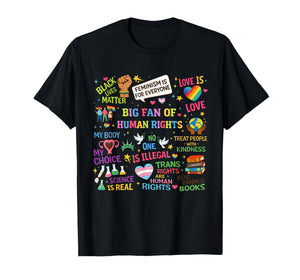 Floral Women Men Big Fan of Human Rights Equality Rainbow T-Shirt
