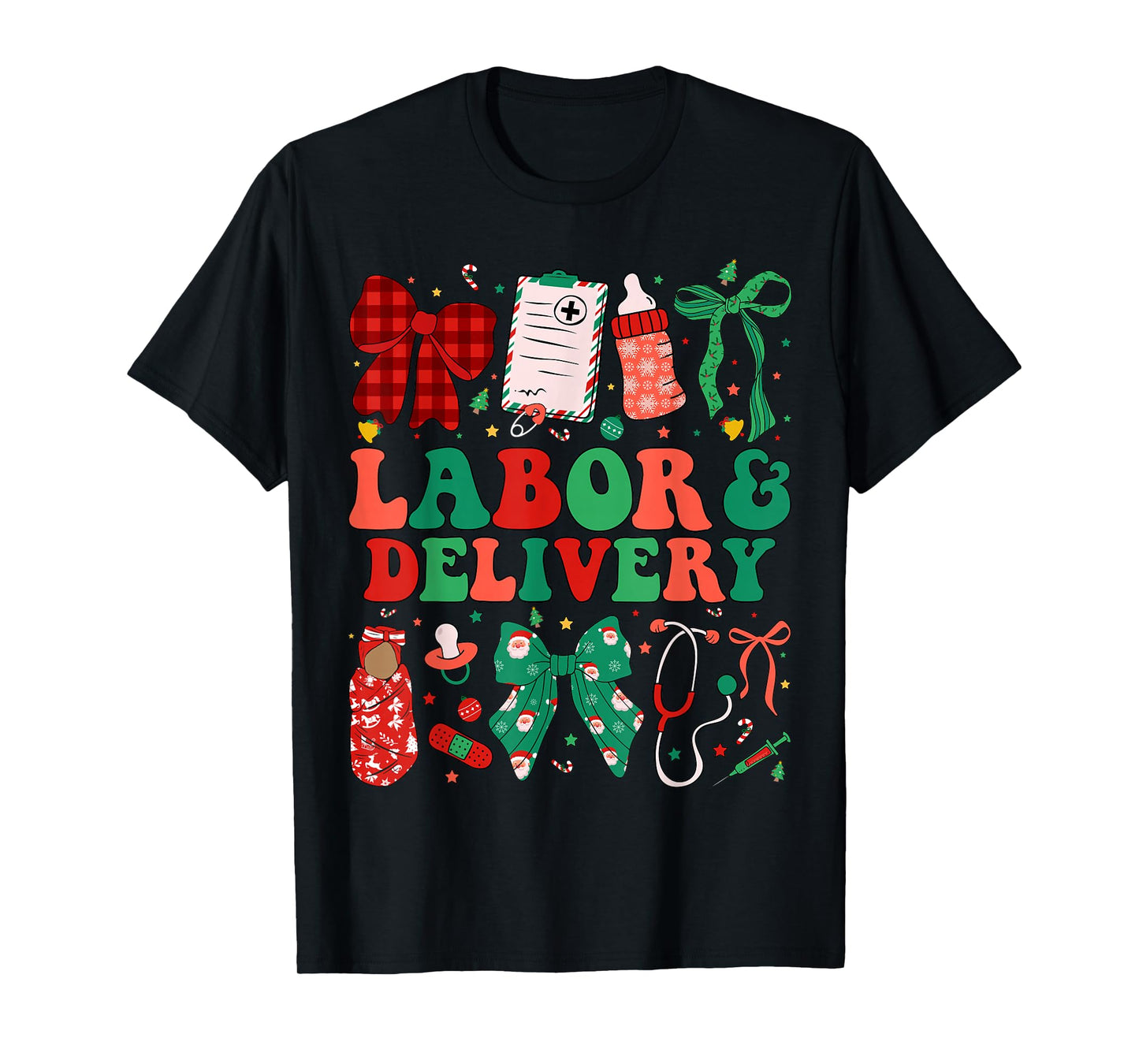 Labor and Delivery Nurse Christmas L&D Nursing Xmas T-Shirt