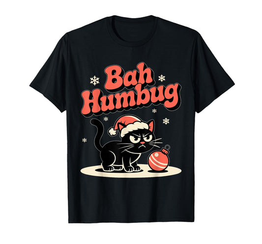 Bah Humbug Funny Bad Cat Christmas Hater Cat Lover Xmas T-Shirt