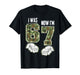 I was 6 Now I'm 7 Birthday Boys Kids 67 Meme Six Seven 6 7 T-Shirt