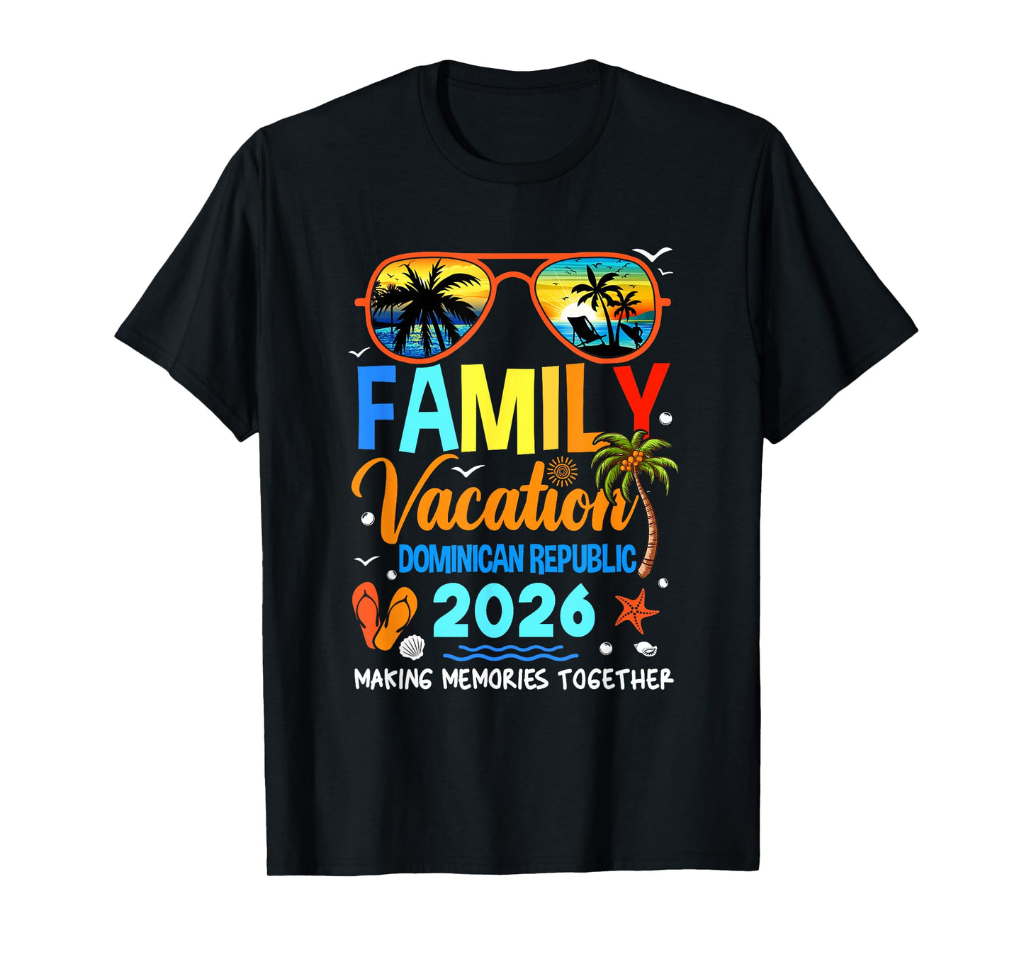 Family Vacation Dominican Republic 2026 Family Vacation T-Shirt