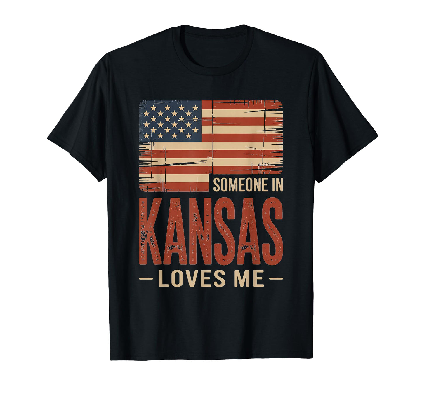 Someone in Kansas Loves Me US Flag T-Shirt