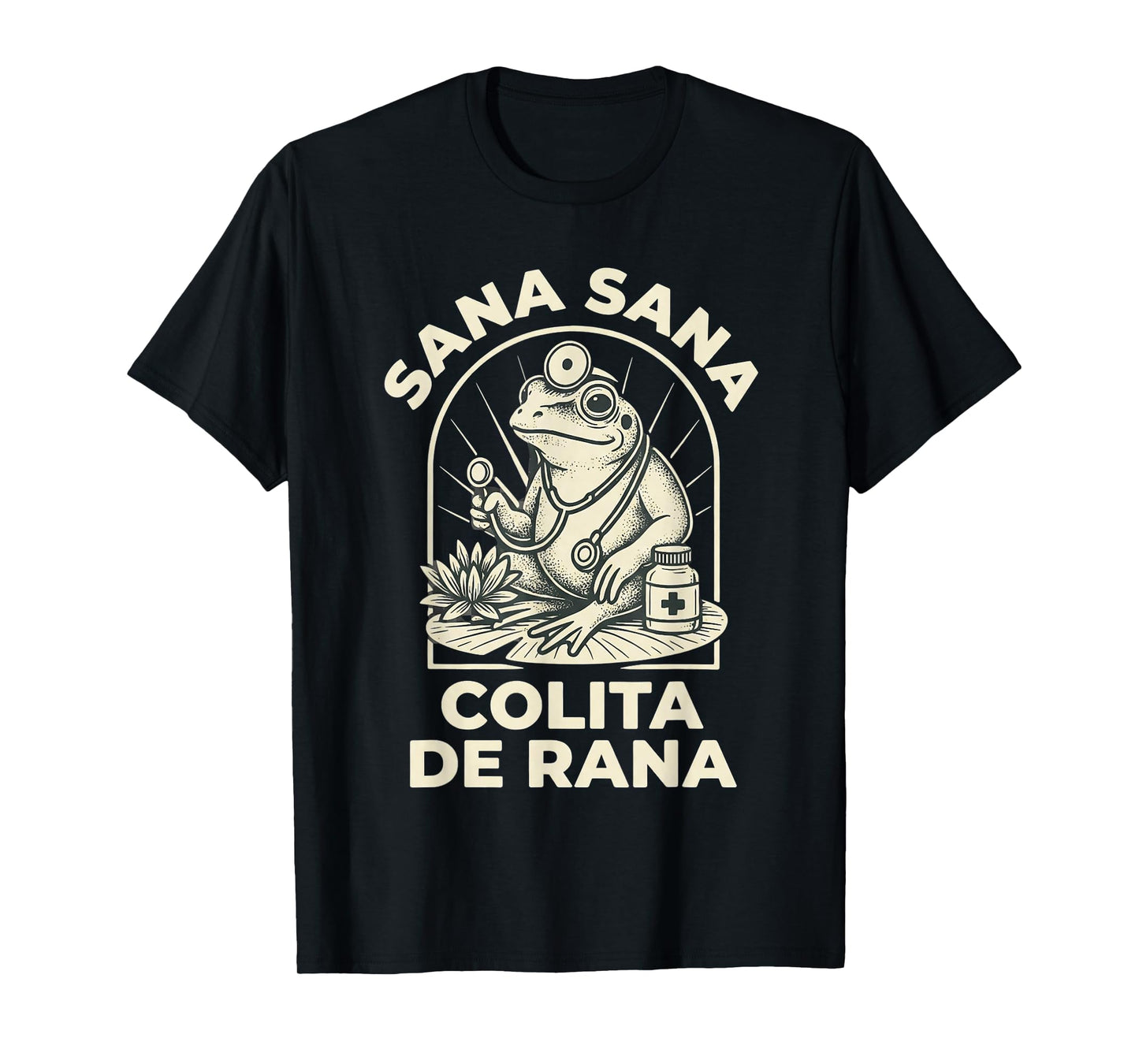 Funny Frog Sana Sana Colita De Rana Cute Mexican Nurse Retro T-Shirt