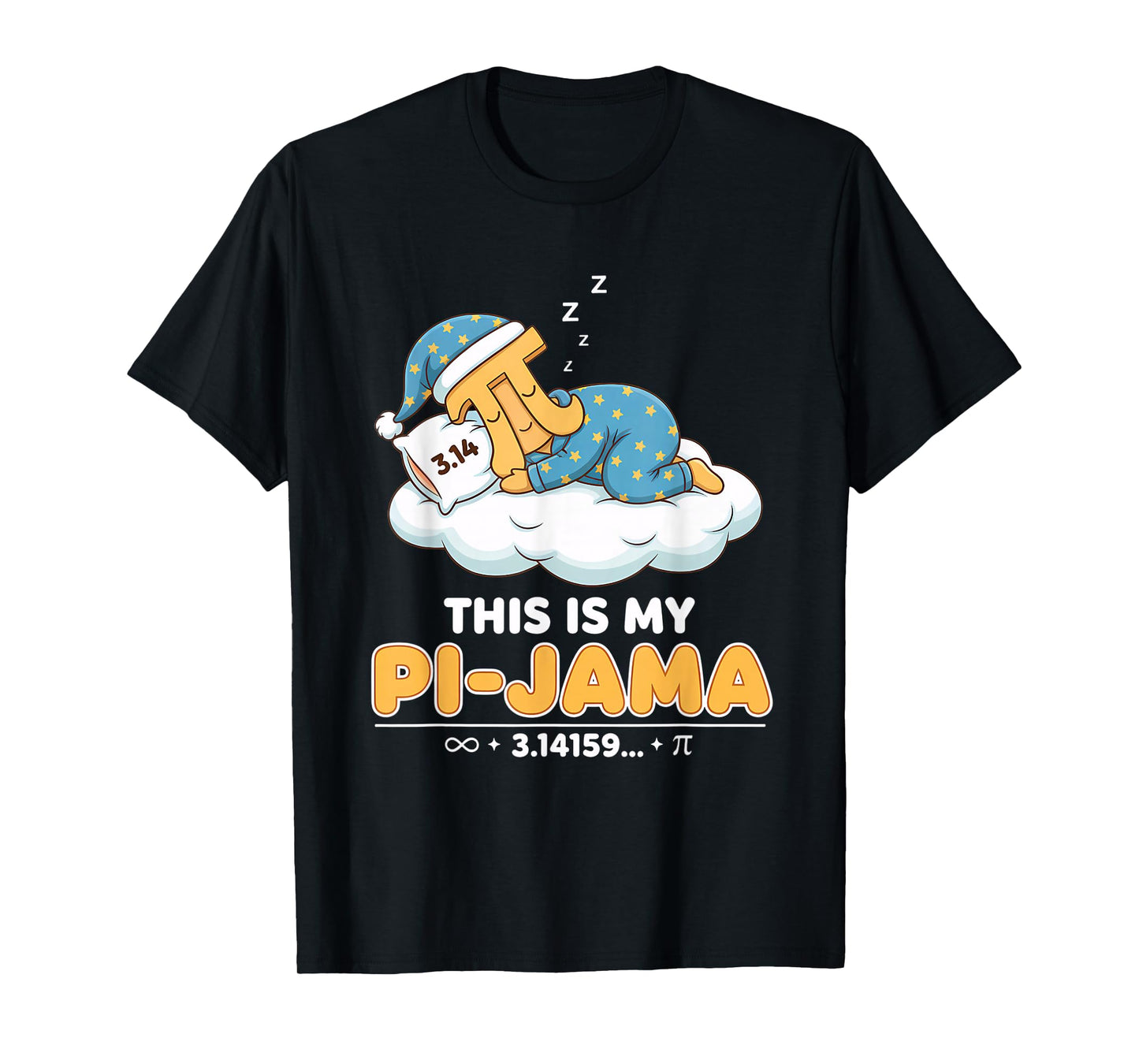 Pi Pajama Math Sleeping Shirt School This is My Pi-Jama T-Shirt