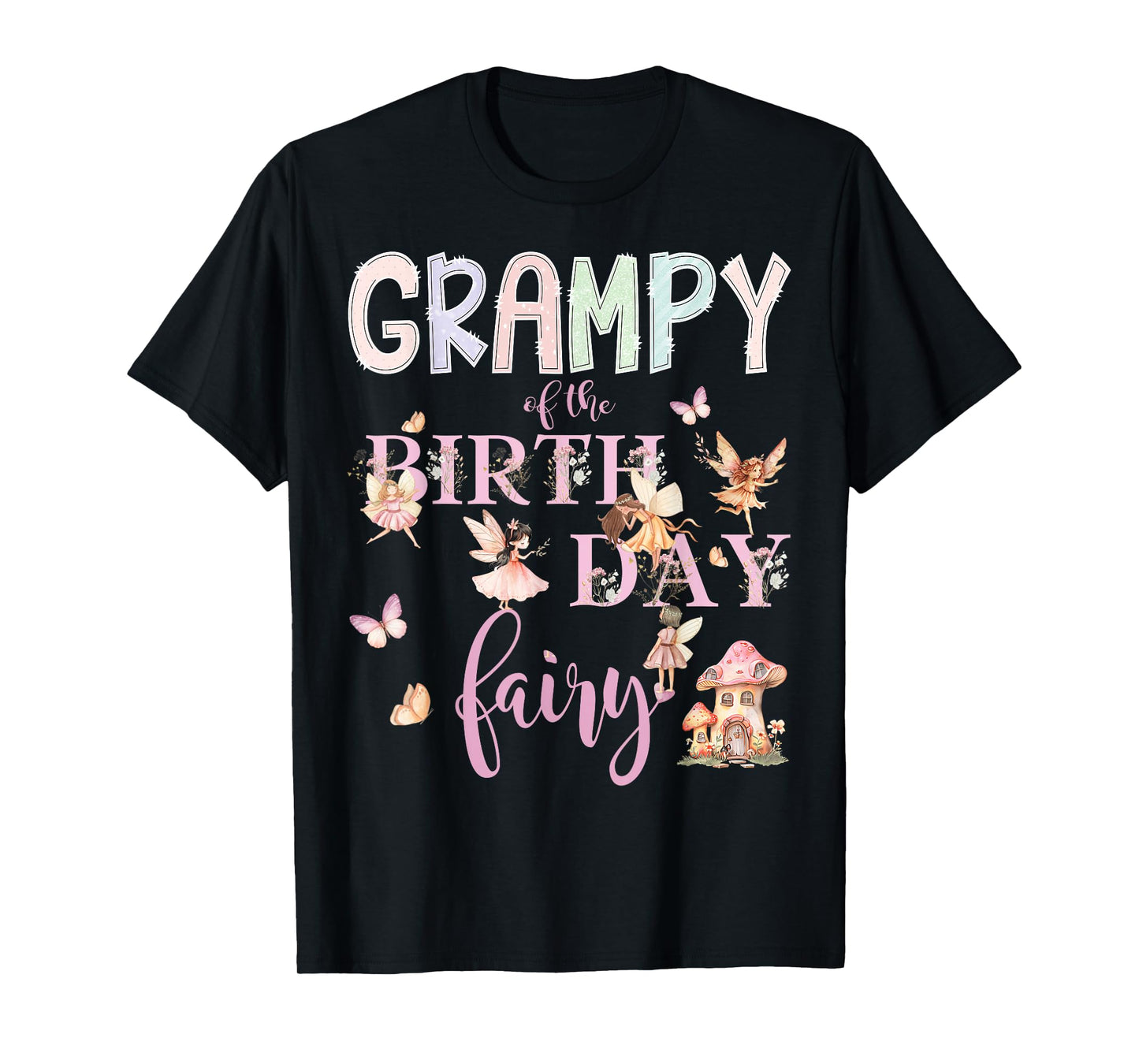 Grampy of The Birthday Fairy Birthday Girl Magical Family T-Shirt