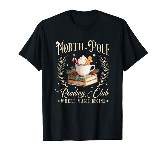 North Pole Reading Club Where Magic Begins Christmas Books T-Shirt