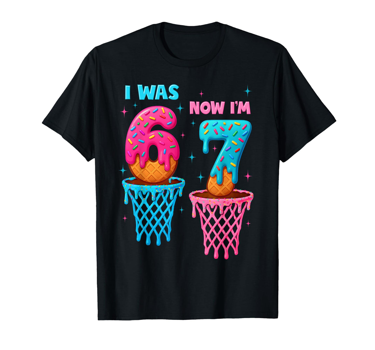 7 Year Old Birthday I was 6 Now I'm 7 67 Meme Funny for Kids T-Shirt