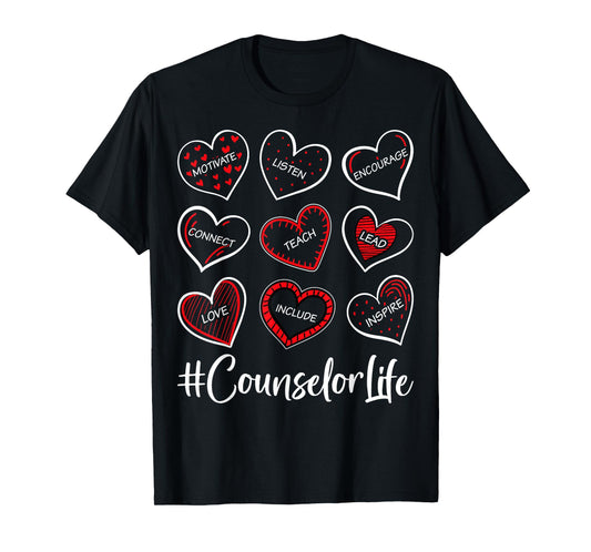 Counselor Life - Valentine’s Day School Counselor Teacher T-Shirt
