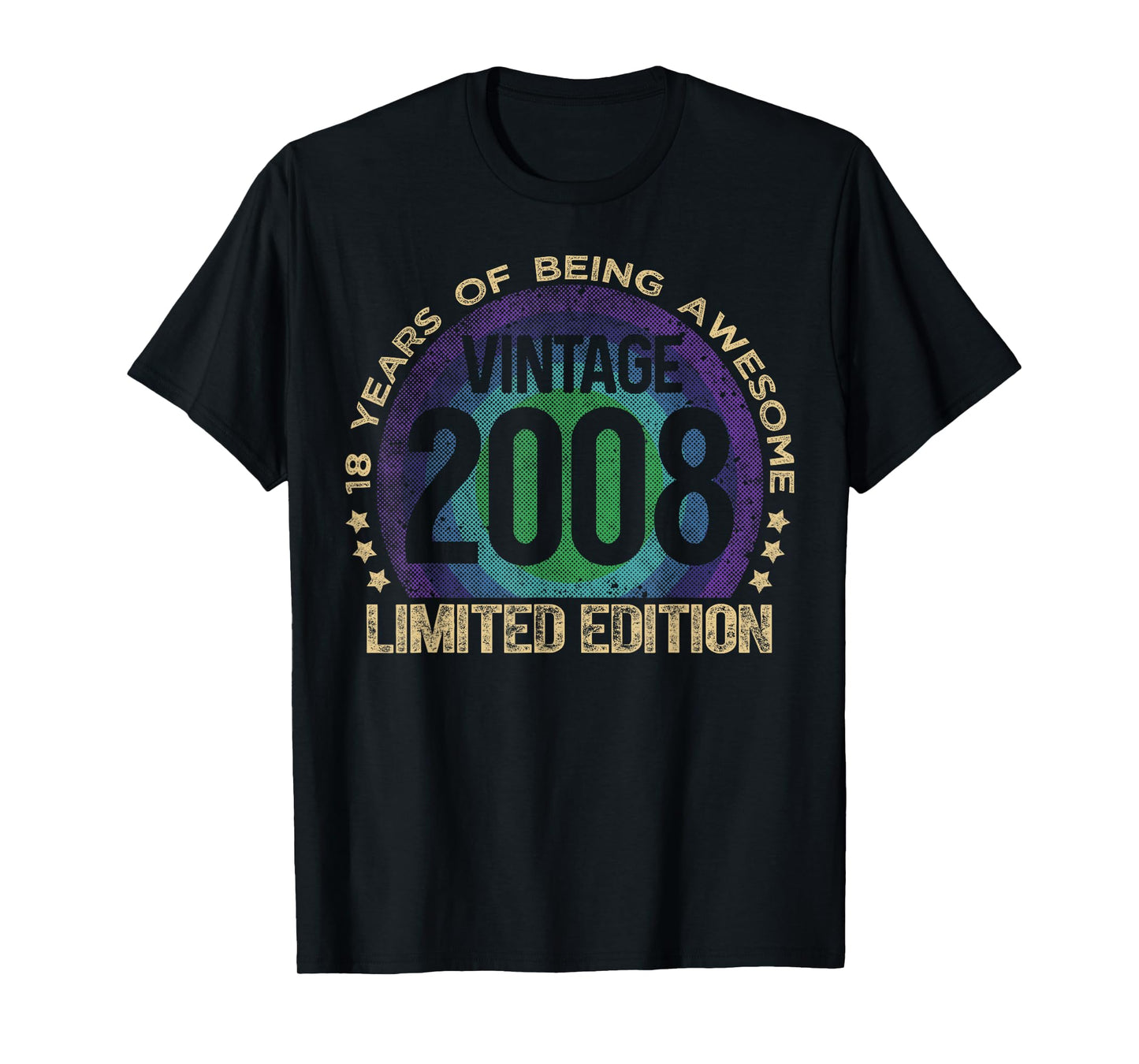 18 Year Old Gifts Vintage 2008 Limited Edition 18th Birthday T-Shirt